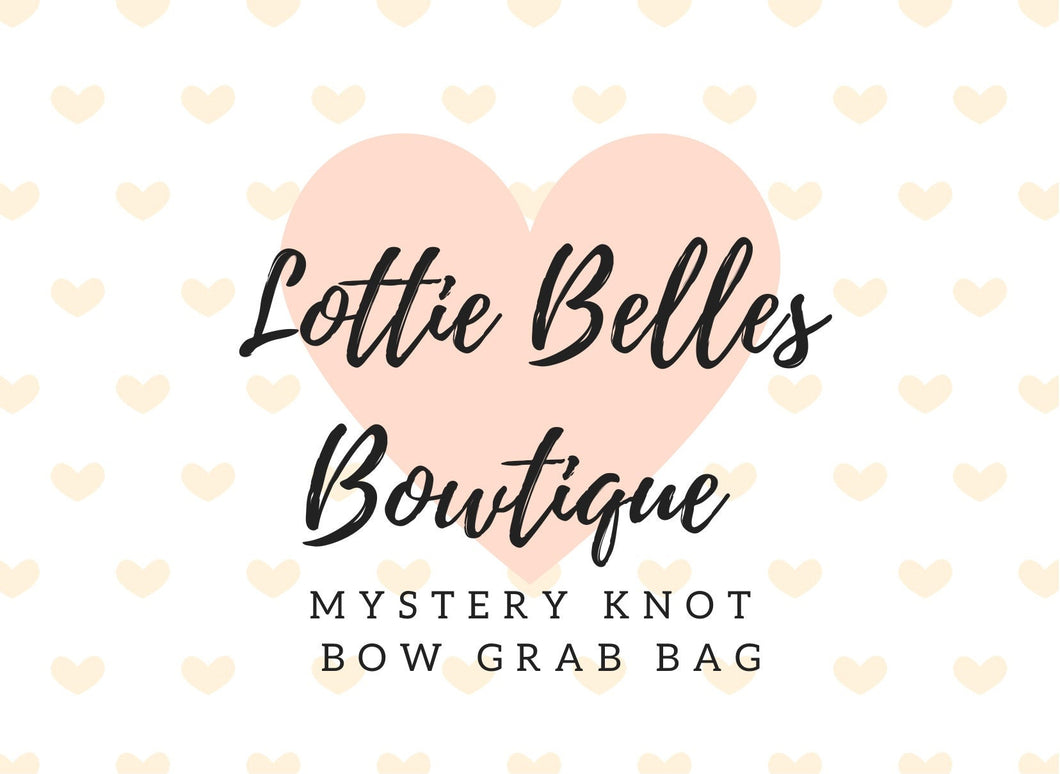 Mystery Grab Bag - 4 Knot Bows