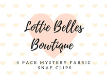 Load image into Gallery viewer, Mystery Grab Bag - 4 Fabric Snap Clips
